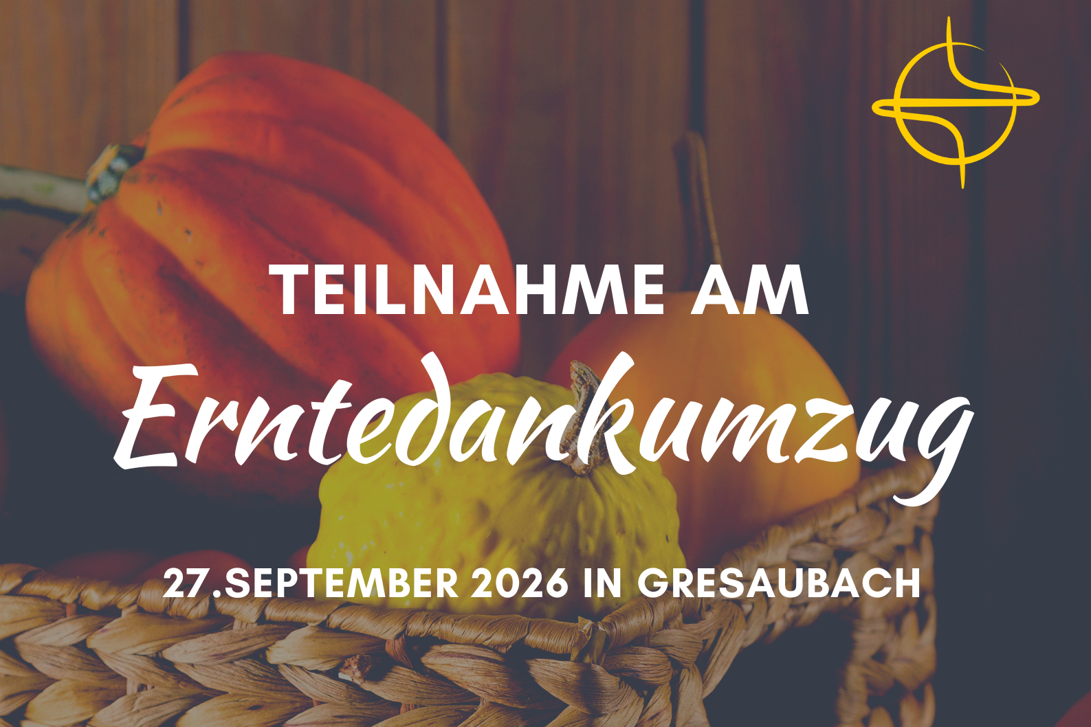 Aktuelles - Veranstaltungen - Erntedank - 2026