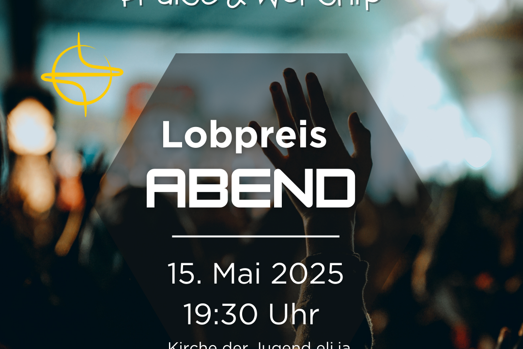 aktuelles - Lobpreisabend - 2025