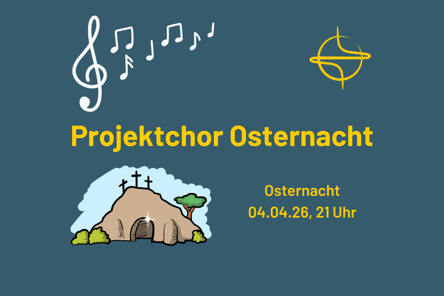 Aktuelles - Projektchor Osternacht - 2026 - quer