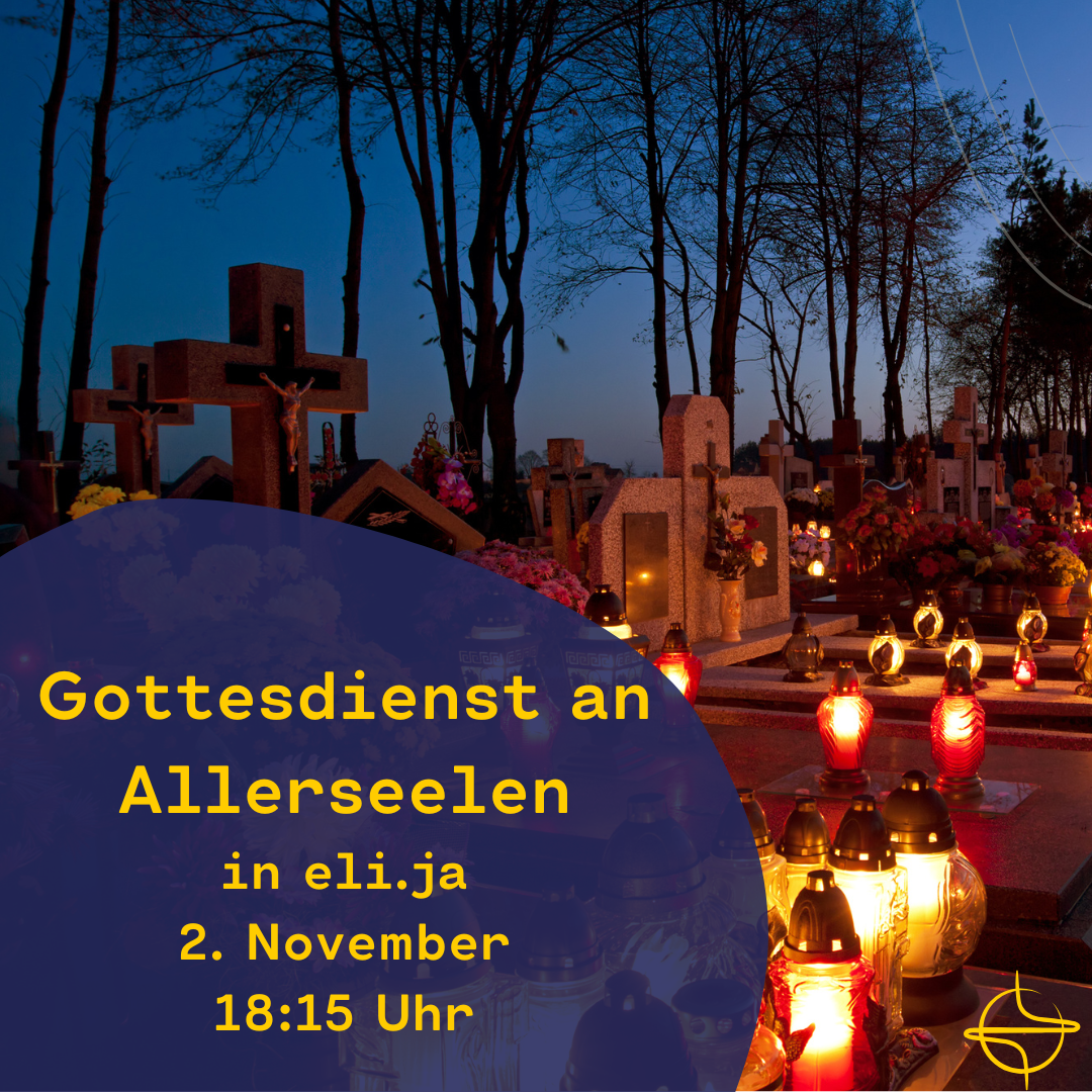 Aktuelles - Allerseelen - 2025 (c) eli.ja Aktuelles - Allerseelen - 2025