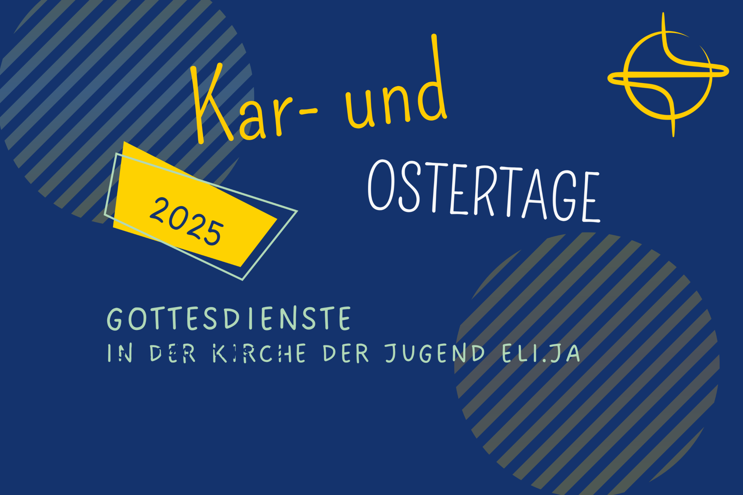 Aktuelles - Kar- und Ostertage - Gottesdienste - 20253