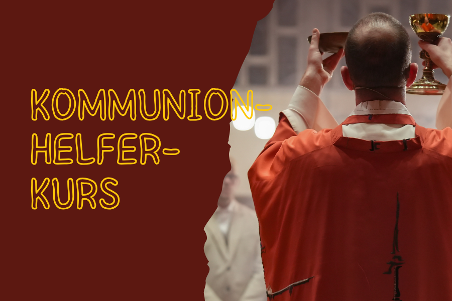 Aktuelles - Kommunionhelferkurs - 20261