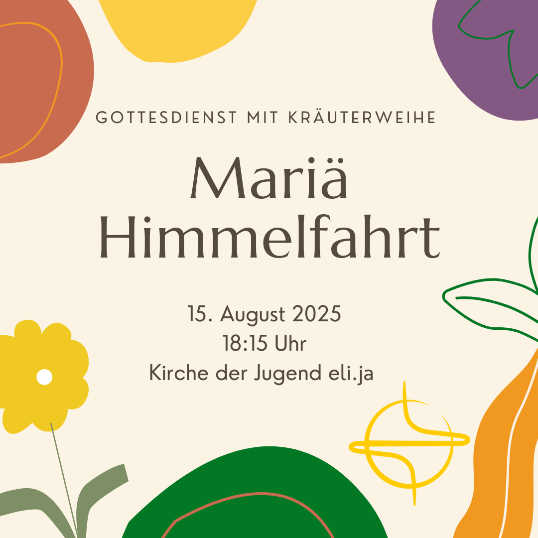 Aktuelles - Mariae Himmelfahrt - 2025